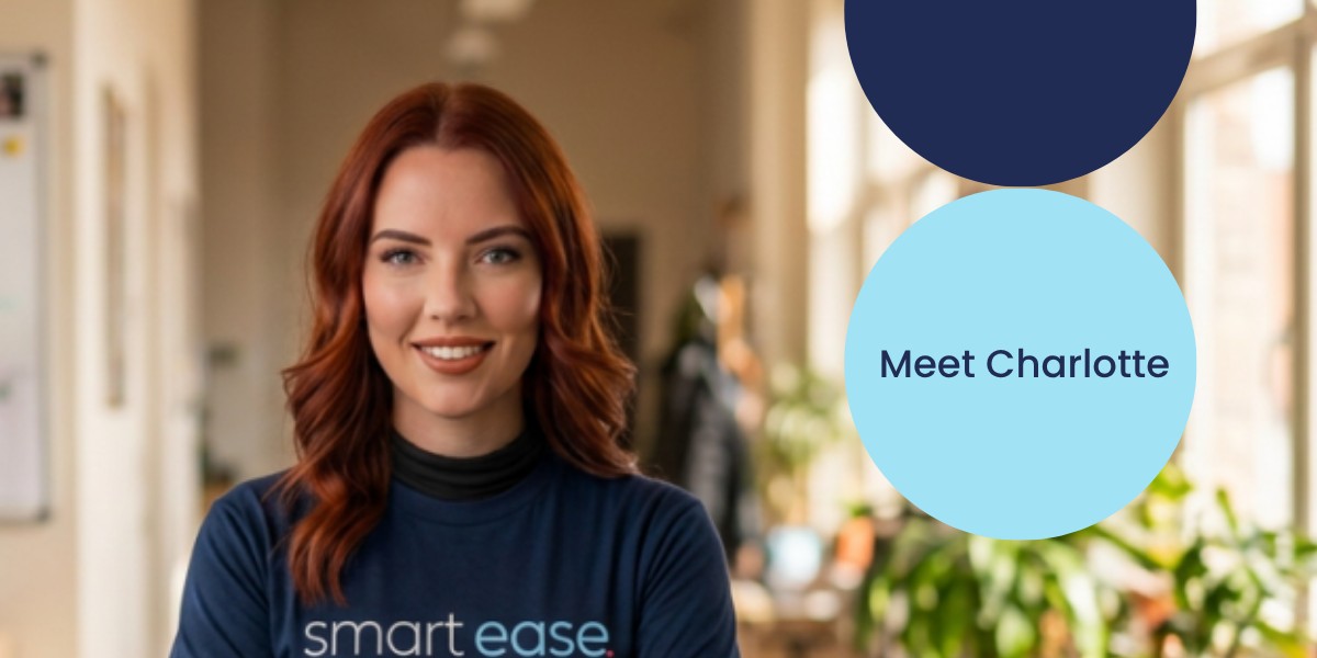 You are currently viewing Meet Charlotte Enright – Sales Manager at Smart Ease UK